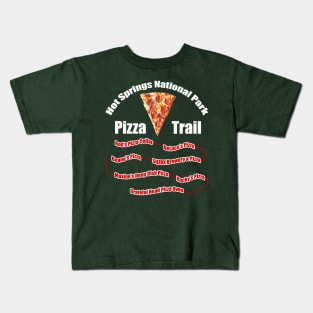 Hot Springs National Park Pizza Trail Kids T-Shirt